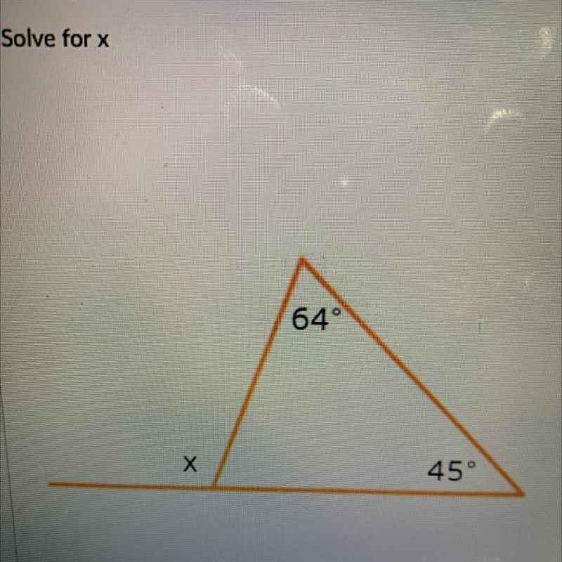 Solve for x 64° Х 45°-example-1