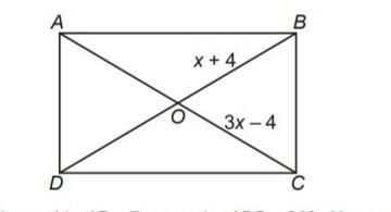 In the given figure, ABCD is a rectangle. Its diagonals meet at O. If OC = 3x – 4, OB-example-1