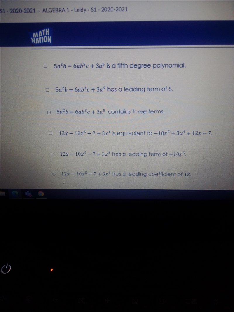 Select all statements that are true of polynomials:-example-1