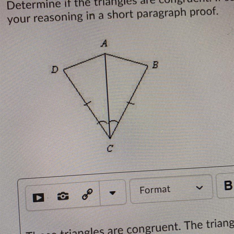 Determine if the triangles are congruent. If so, write a congruence statement. Explain-example-1