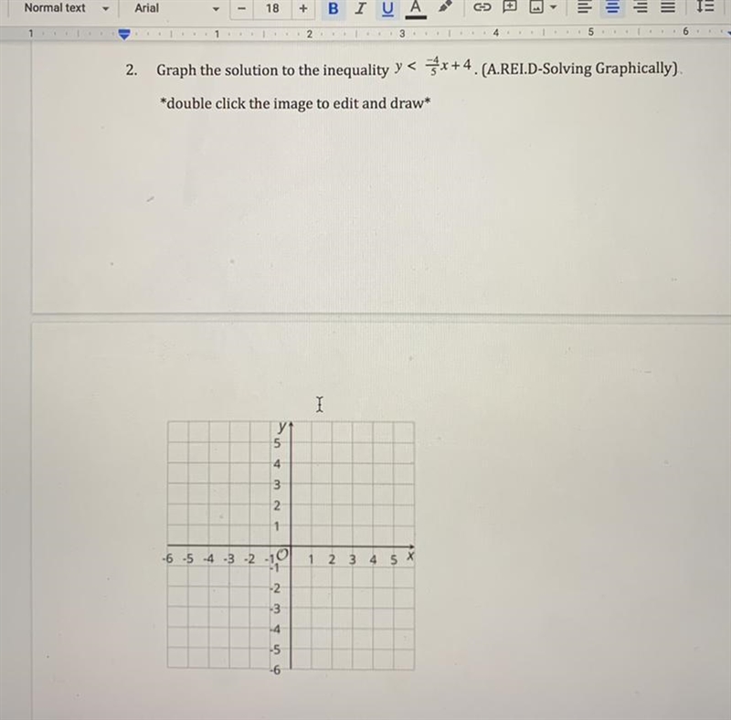 2. Graph the solution to the inequality y < -4/5x + 4-example-1