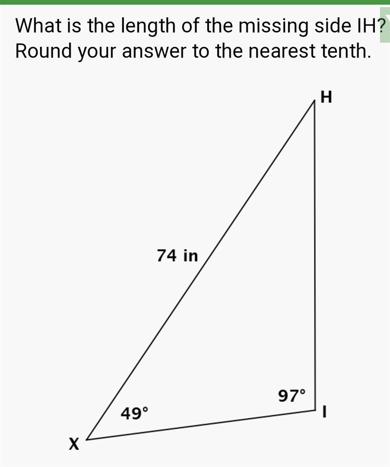 What is the length of missing side IH? ROUND answer to nearest tenth please.-example-1