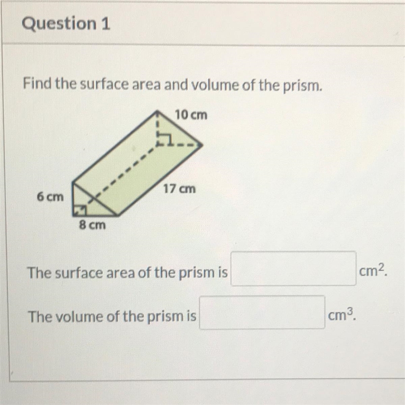 Find the surface area and volume of the prism.-example-1