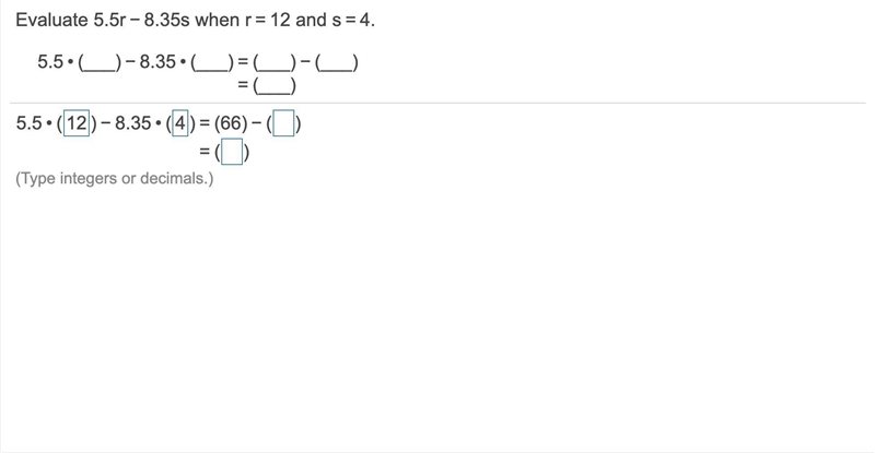 Evaluate 5.5r8.35s when r12 and s4.-example-1