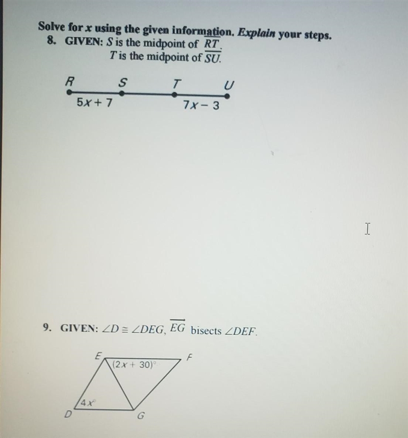 PLEASE HELP Solve for x using the given information. Explain your steps. 8. GIVEN-example-1