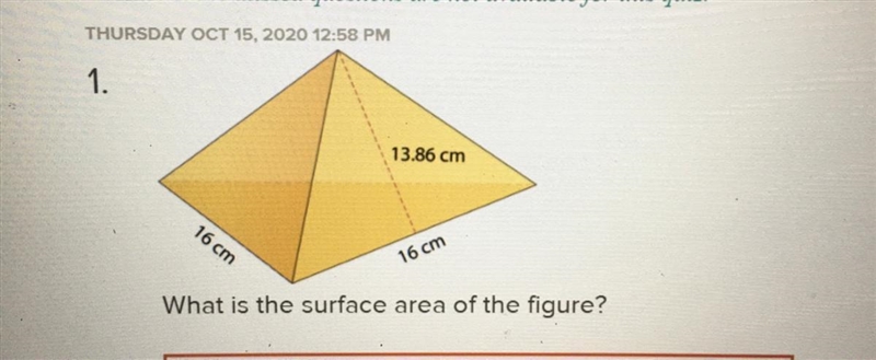 1. 13.86 cm 16 cm 16 cm What is the surface area of the figure?-example-1