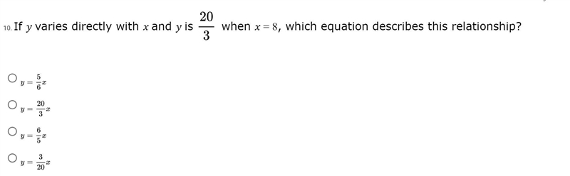 If varies directly with and is 20/3 when = 8, which equation describes this relationship-example-1