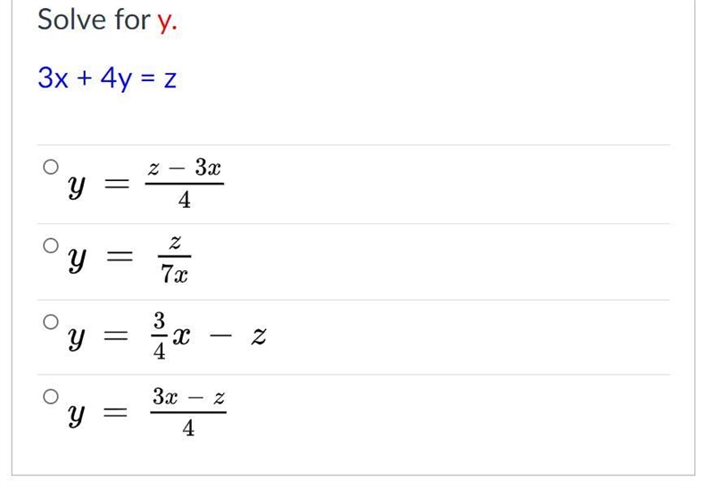 Solve for y. 3x + 4y = z ------------------example-1