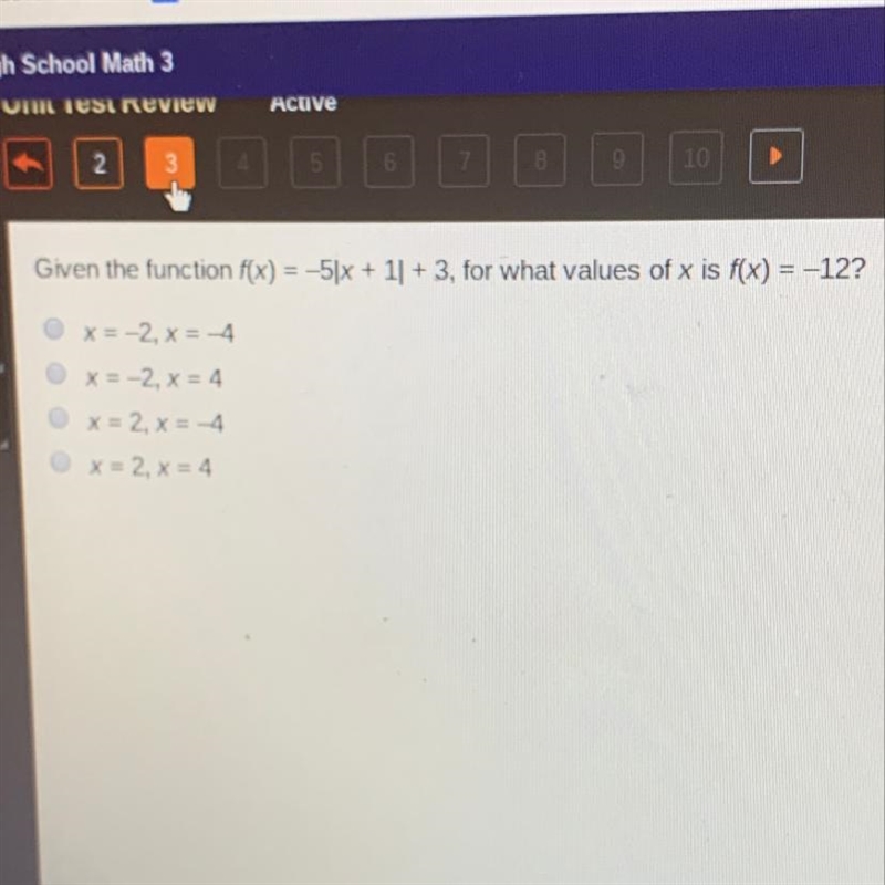 Given the function f(x) = -5|x + 1|+ 3, for what values of x is f(x) = -12? x = -2, x-example-1