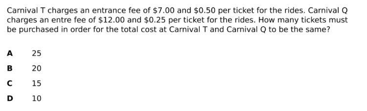 Carnival T charges an entrance fee of $7.00 and $0.50 per ticket for the rides. Carnival-example-1