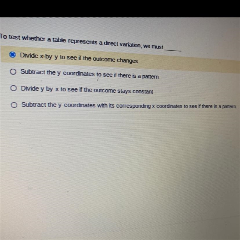 To test whether a table represents a direct variation, we must-example-1