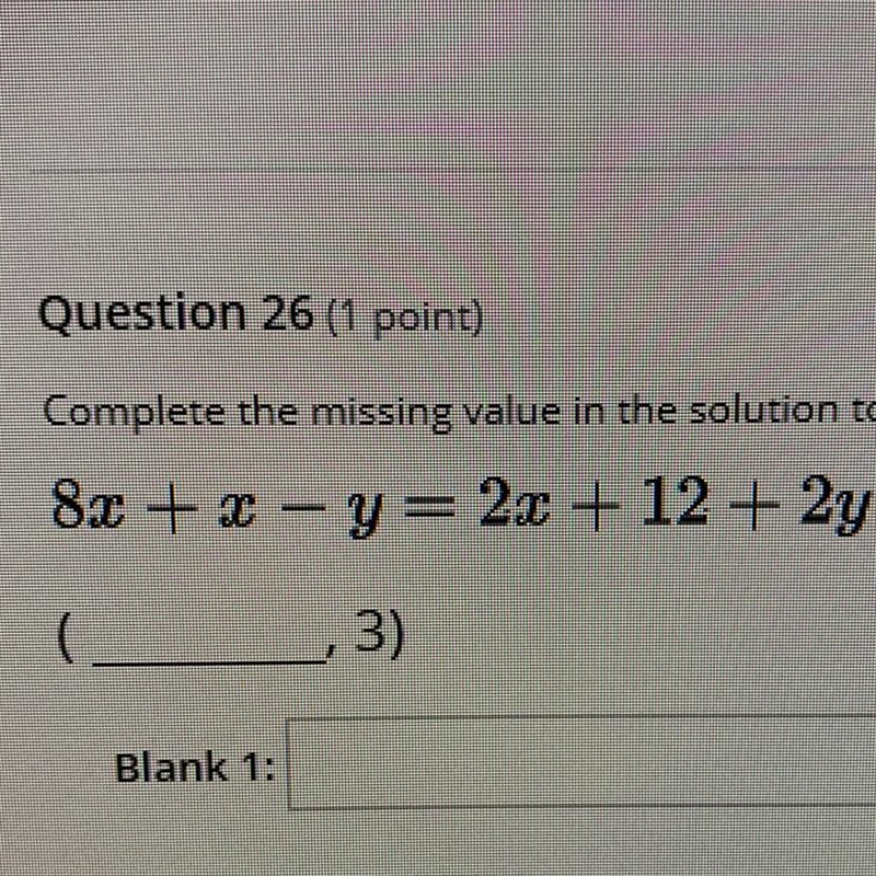 Complete the missing value in the solution to the equation: 8x + x - y = 2x + 12 + 2y-example-1