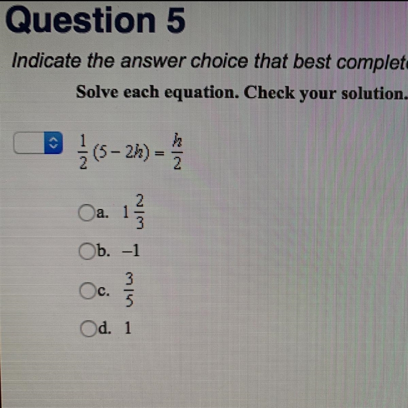 1/2 (5-2h) = h/2, solve for h-example-1