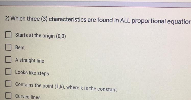 Which three (3) characteristics are found in ALL proportional equations.-example-1