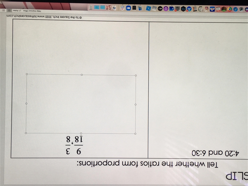 Tell whether the ratios form proportions 4:20 and 6:30 9/18,3/8-example-1