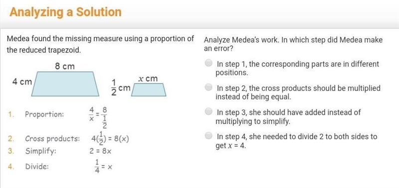 Medea found the missing measure using a proportion of the reduced trapezoid. Analyze-example-1