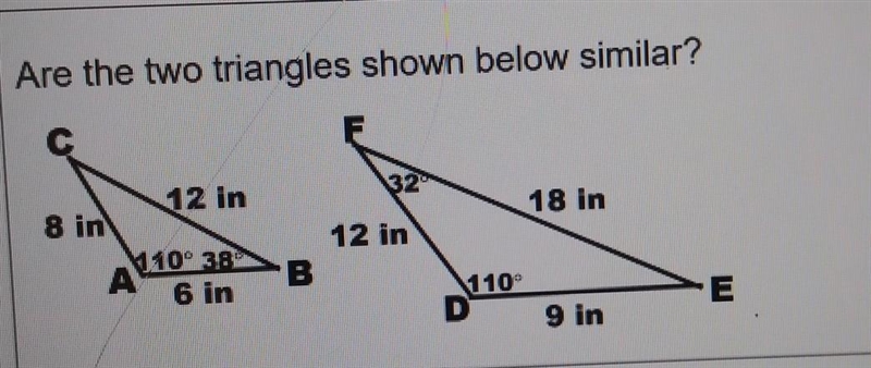 Are the two triangles shown below similar? yes or no. explain ​-example-1