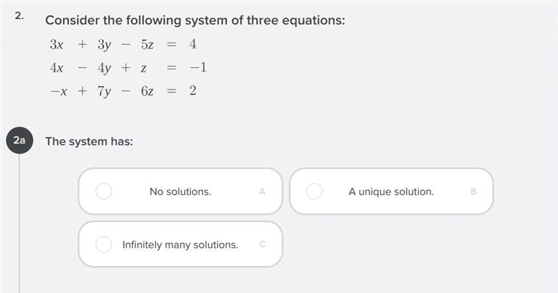 2) Consider the following system of three equations: (I added an image)-example-1