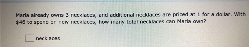 How many total necklaces can Maria own?-example-1