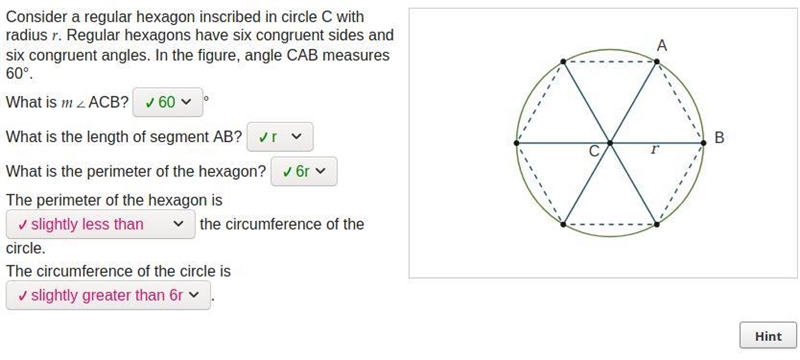 Consider a regular hexagon inscribed in circle C with radius r. Regular hexagons have-example-1