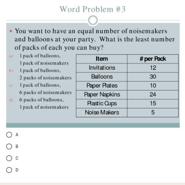 What is the least number of packs of each you can buy? A? B? C? D?-example-1