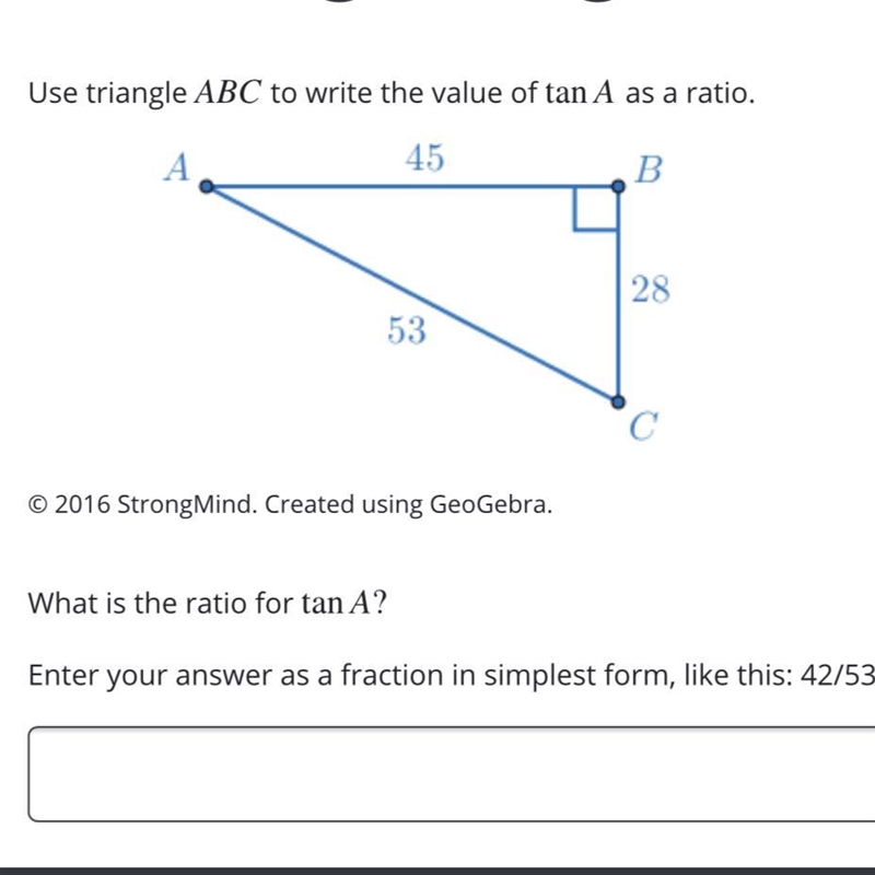 What’s the ratio for tan A?-example-1