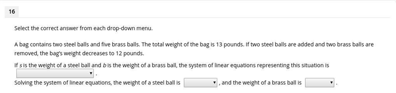 Select the correct answer from each drop-down menu. A bag contains two steel balls-example-1