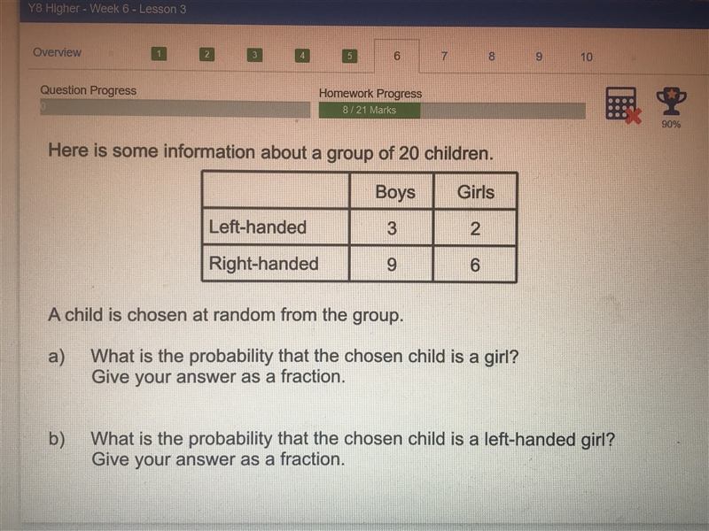 Here is some information about a group of 20 children. A change ls chosen at random-example-1