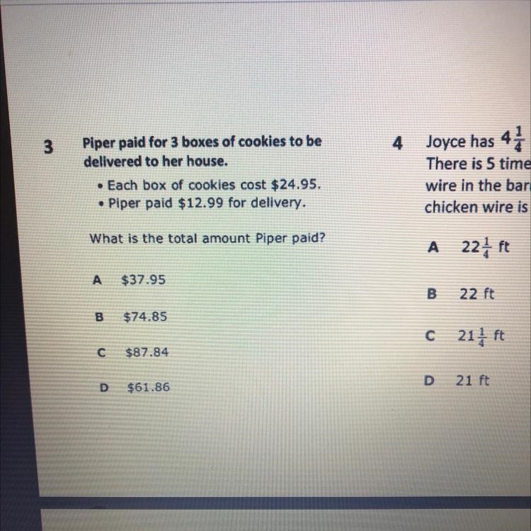 3 4 Piper paid for 3 boxes of cookies to be delivered to her house. • Each box of-example-1