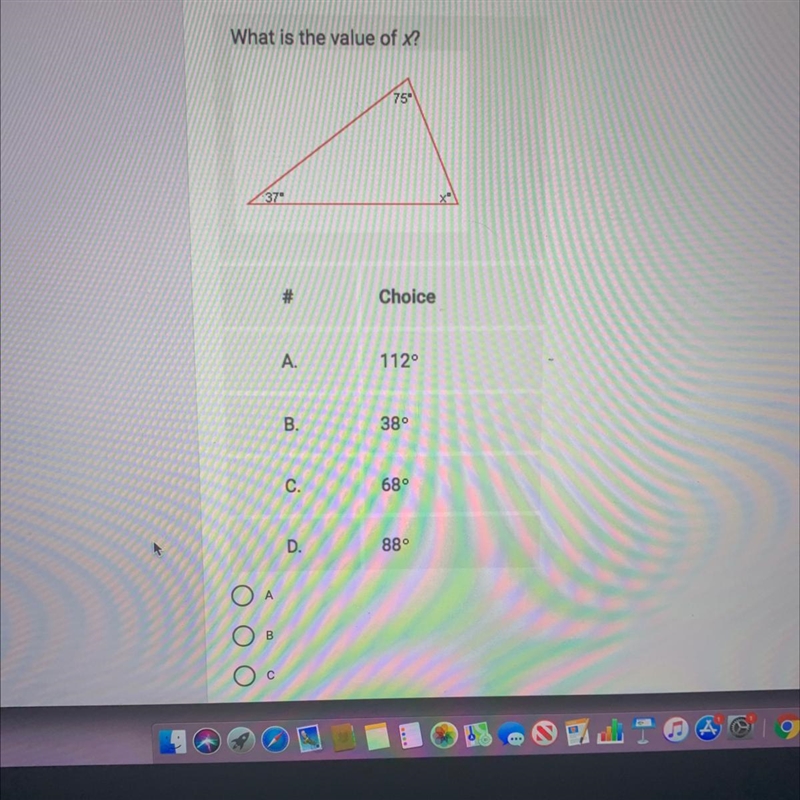 What is the value of x? 75- 37 Choice A. 1120 B. 38° C. 68° D. 889-example-1