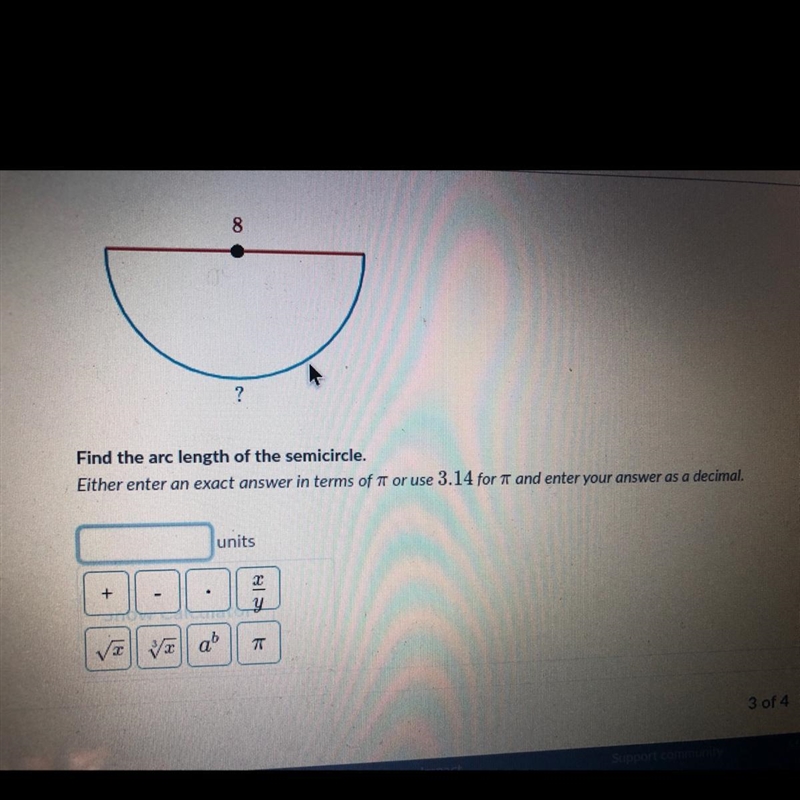 Find the arc length of the semicircle.-example-1