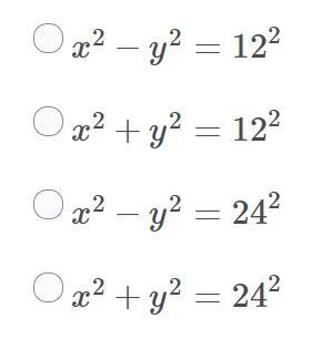 A circle has its center at the origin and has a diameter of 24 units. What is the-example-1