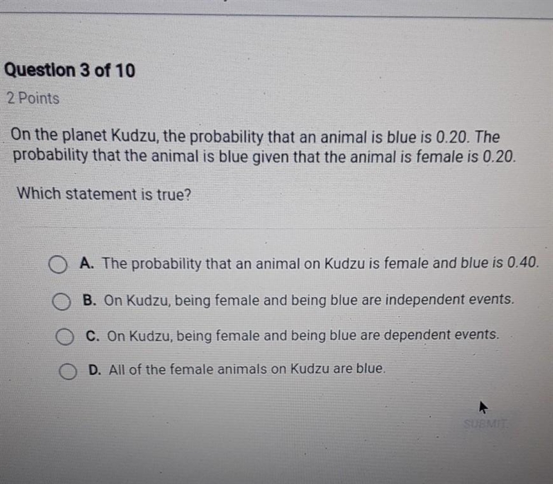 On the planet Kudzu, the probability that an animal is blue is 0.20. The probability-example-1