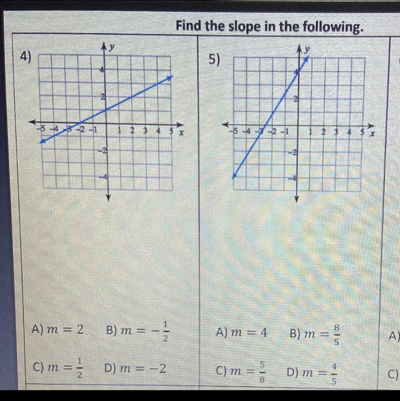 #4 and #5 find the slope in the graph MULTIPLE CHOICE-example-1