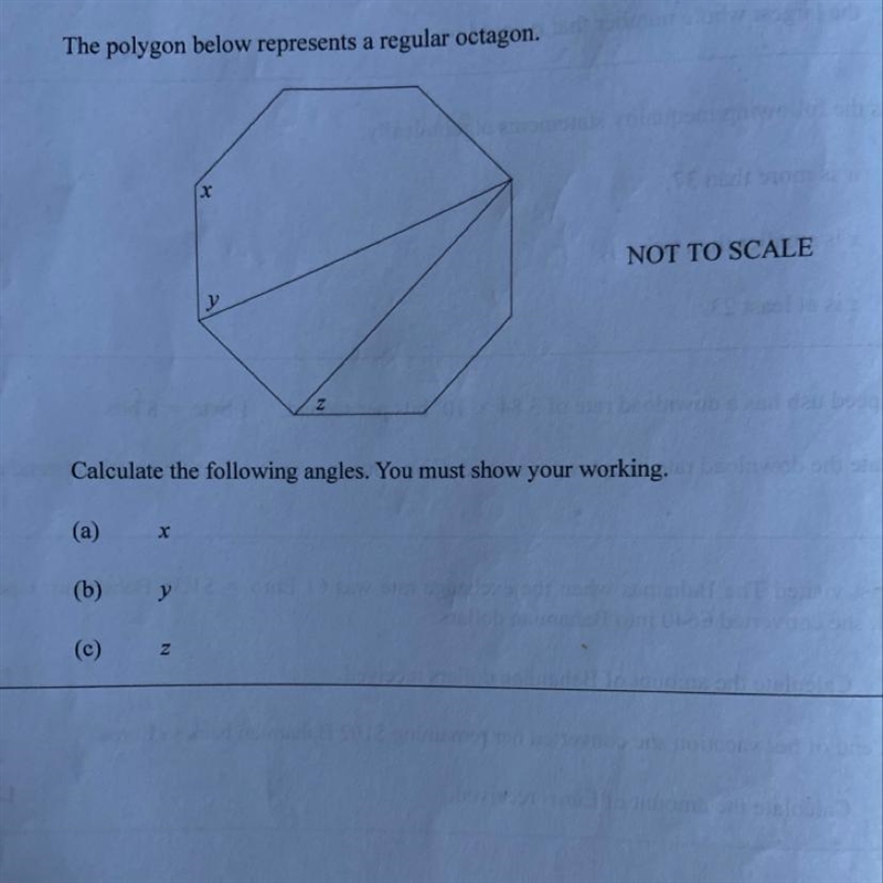 The polygon below represents a regular octagon. Calculate the following angles. You-example-1