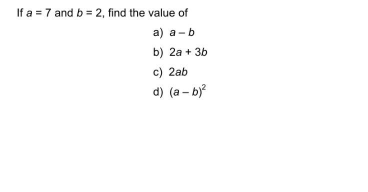 If a=7 and b=2, find the value of-example-1