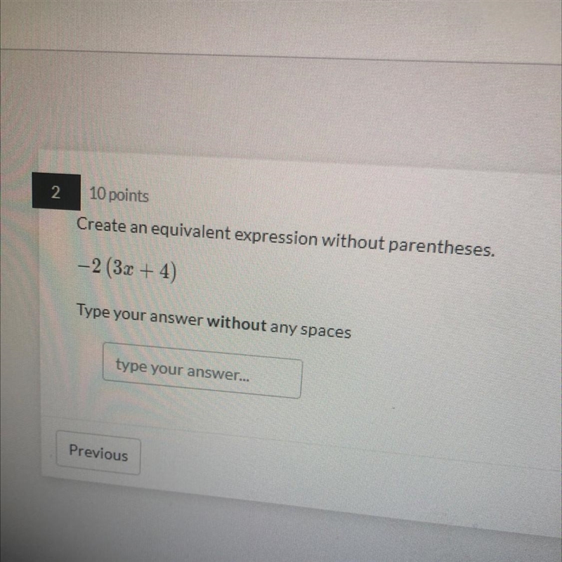 Create an equivalent expression without parentheses -2(3x+4)-example-1