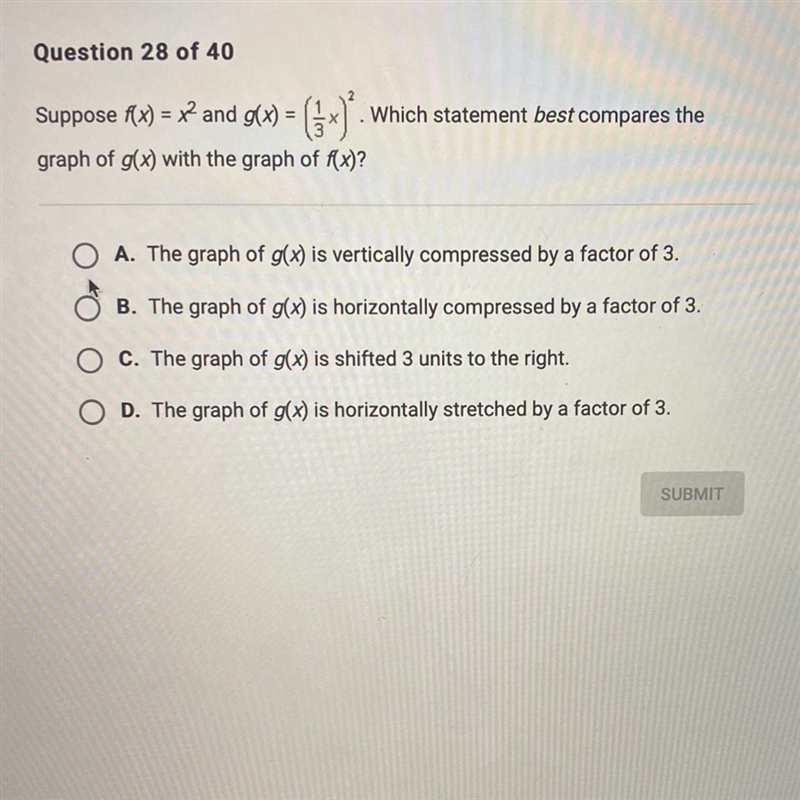 30 POINTS!!! Suppose f(x) = x2 and g(x) = (1/3)^2. Which statement best compares the-example-1