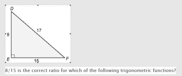 Question 6 options: tan D tan F cos F sin F-example-1