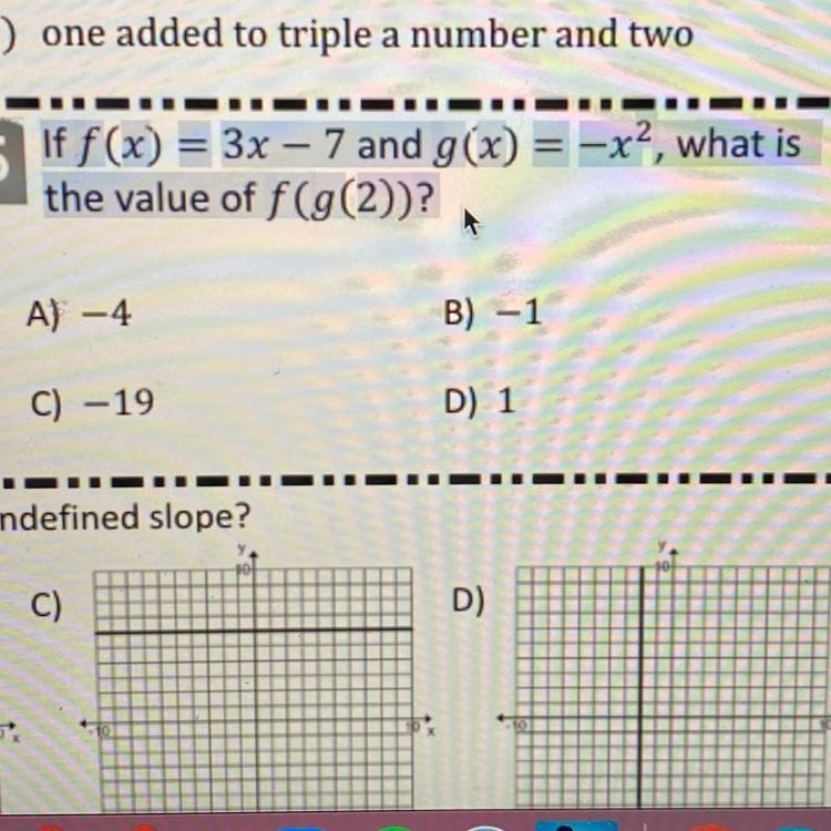 If f(x) = 3x – 7 and g(x) = -x, what is the value of f(g(2))?-example-1