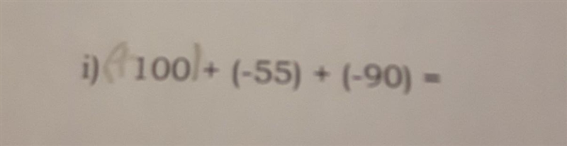 (100)+ (-55) + (-90)​-example-1