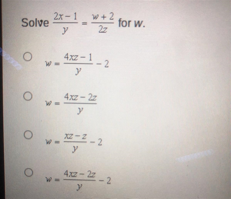 Solve 2x-1/y = w+2/2z for w.-example-1