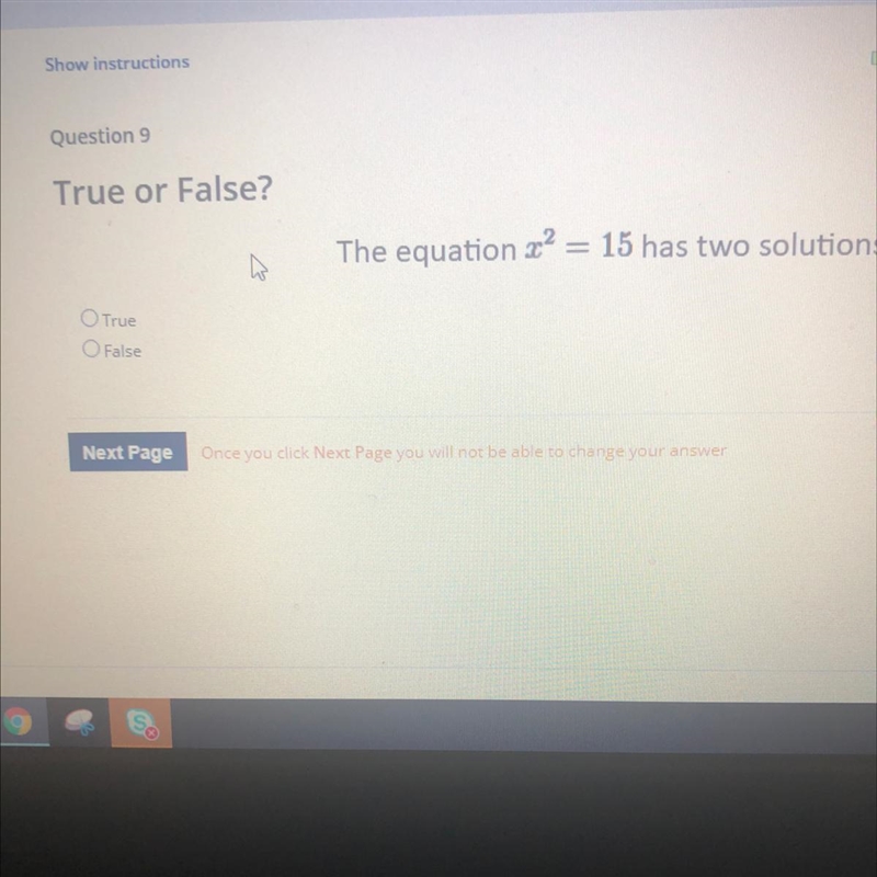 True or False? The equation ? 15 has two solutions,-example-1