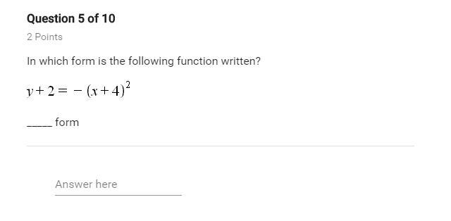 In which form is the following function written?-example-1