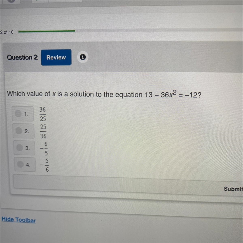 Which value of x is a solution to the equation 13-36x^2=-12-example-1