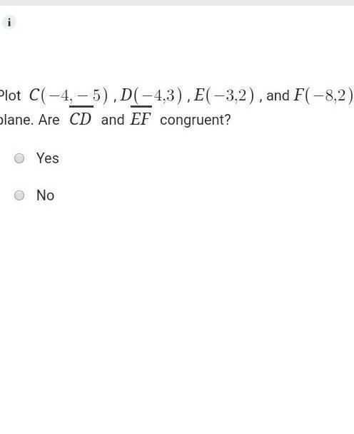 WORTH 25 POINTS!!! EASY POINTS! Plot C(-4, -5) ,D(-4,3) ,E( -3,2), and F(-8,2) in-example-1