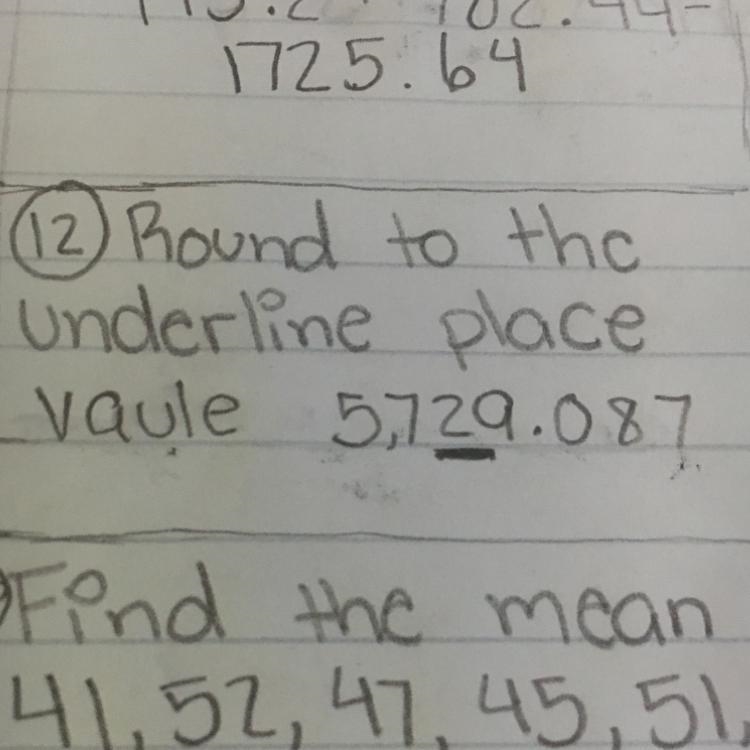 Round to the under line place value (I need help ima give away 50 points if u help-example-1