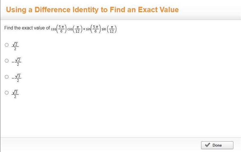 Find the exact value of Cosine (StartFraction 5 pi Over 6 EndFraction) cosine (StartFraction-example-1