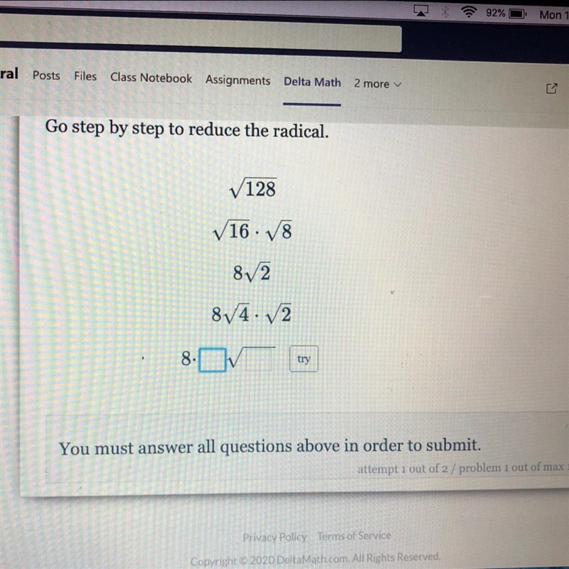 Go step by step to reduce the radical. √ 128 √16 • √8 8 √2 8 √4 • √2-example-1