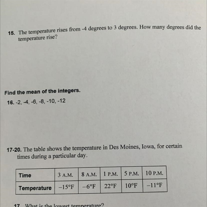 The temperature rises from -4 degrees to 3 degrees. How many degrees did the temperature-example-1